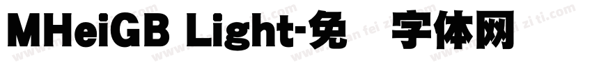 MHeiGB Light字体转换